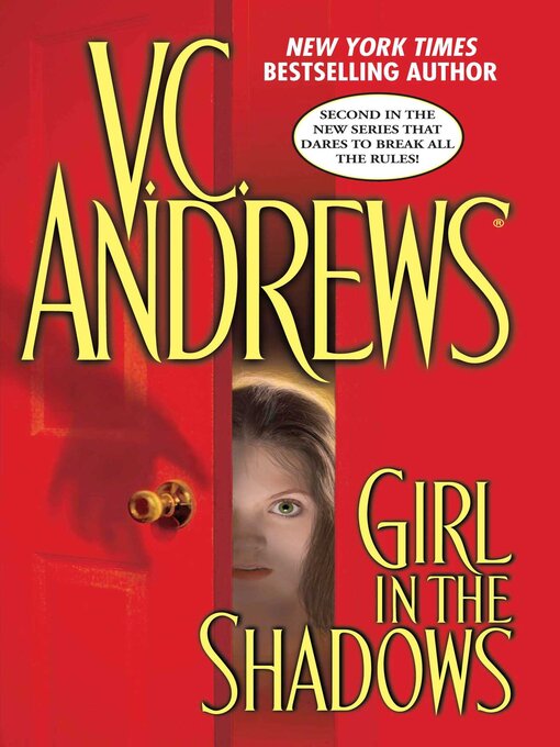 Title details for Girl in the Shadows by V.C. Andrews - Wait list